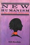 NewAge New Humanism - A Revolutionary Philosophy